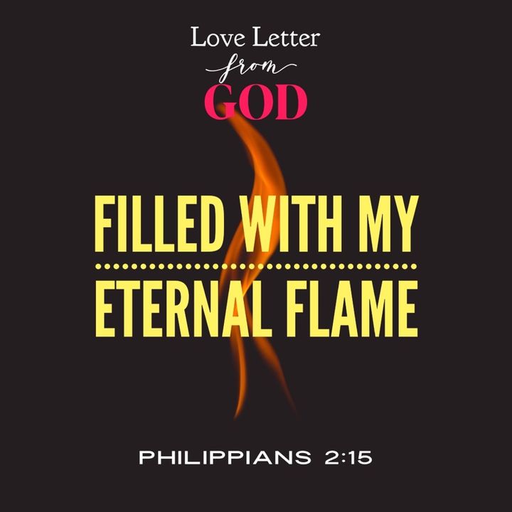 Love Letter from God - Filled with My Eternal Flame