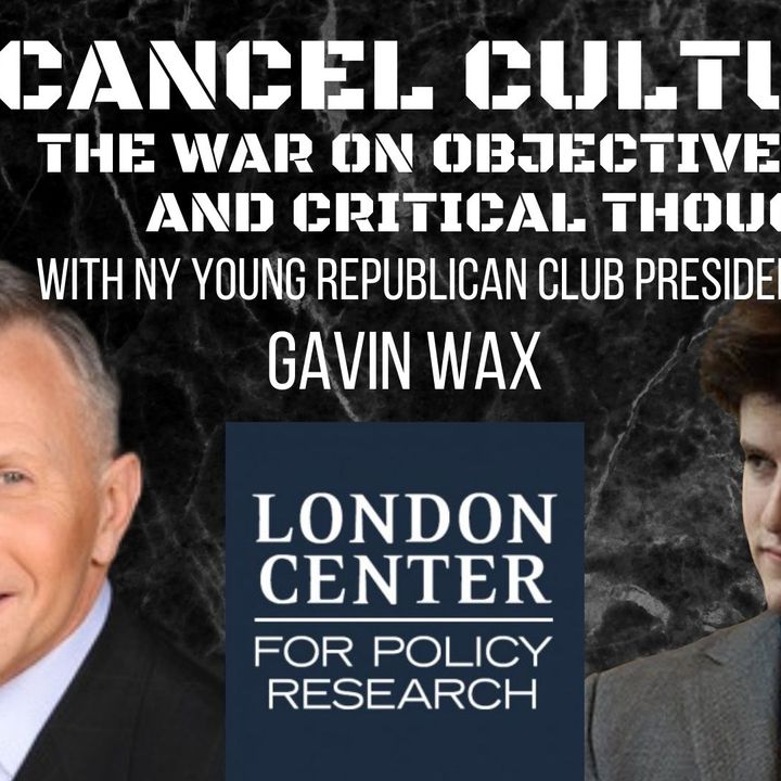 Ep. 26: How to Fight Cancel Culture's War on Objective Truth