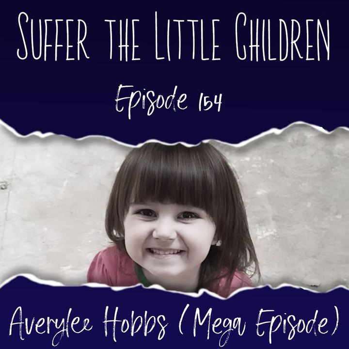 Episode 154: Averylee Hobbs (Mega Episode)