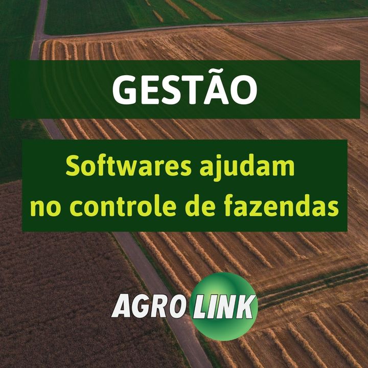 Softwares ajudam no controle de fazendas