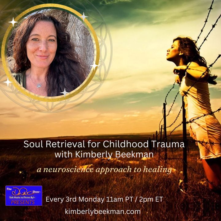 Soul Retrieval for Childhood trauma
