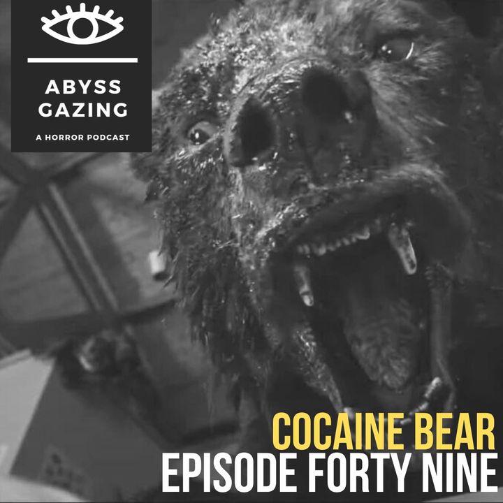 Cocaine Bear (2023) | Episode #49