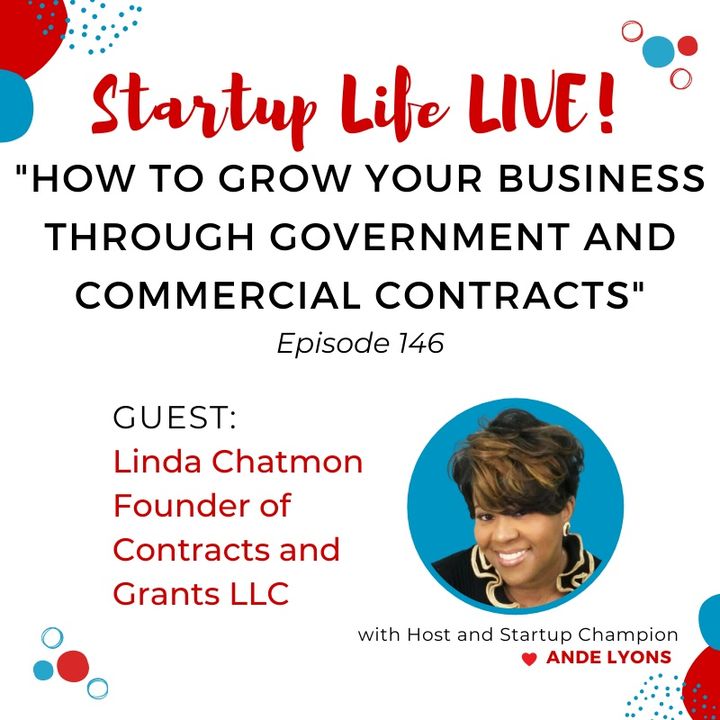 EP 146 How to Grow Your Business Through Government and Commercial Contracts