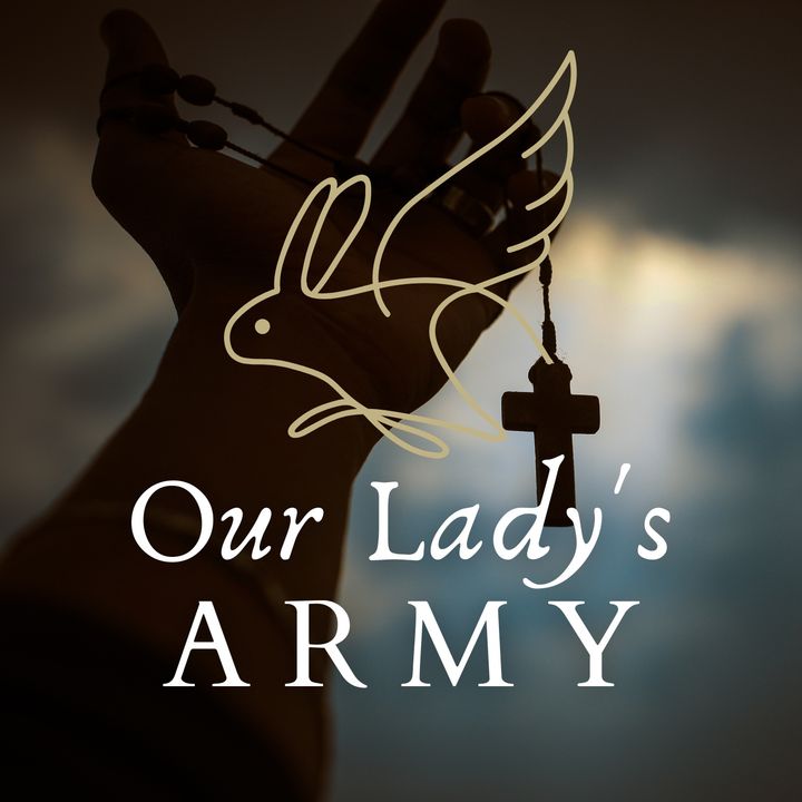 Our Lady's Army - Season 1 (TERMINATED)