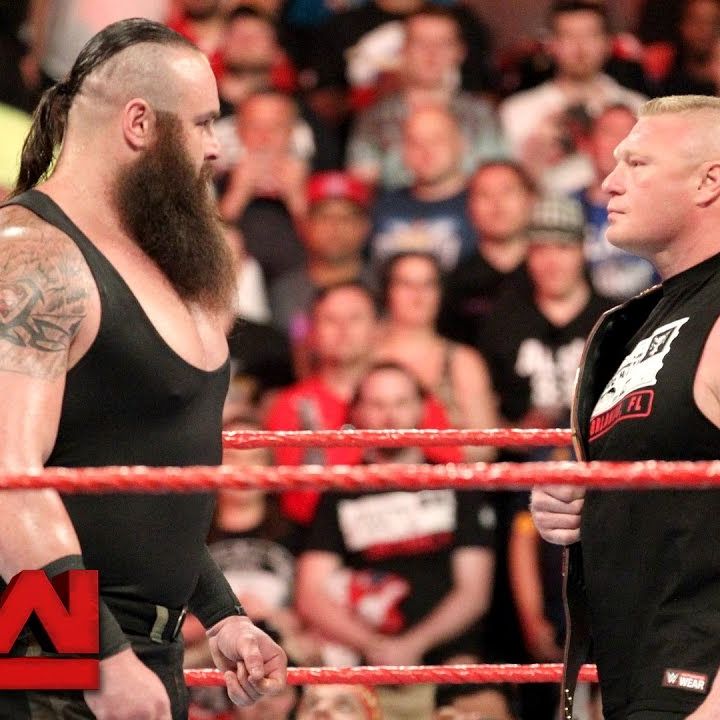 Episode 72 - Lesnar is a Tree, Braun is a Building