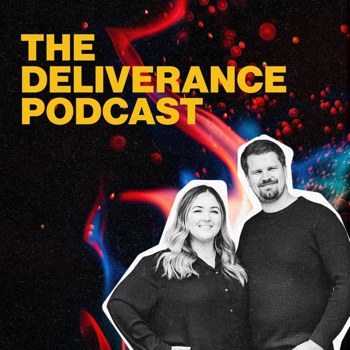 The Deliverance Podcast