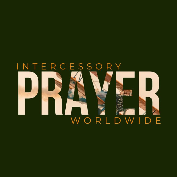 Global Intercessory Prayer