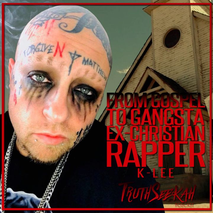 From Gospel To Gangsta | Ex-Christian Rapper K-Lee