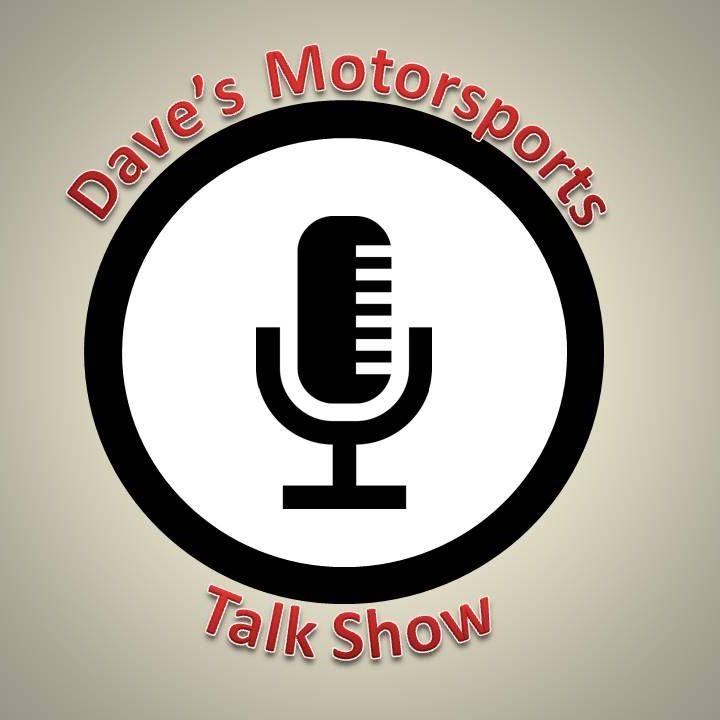 Dave's Motorsports Talk Show