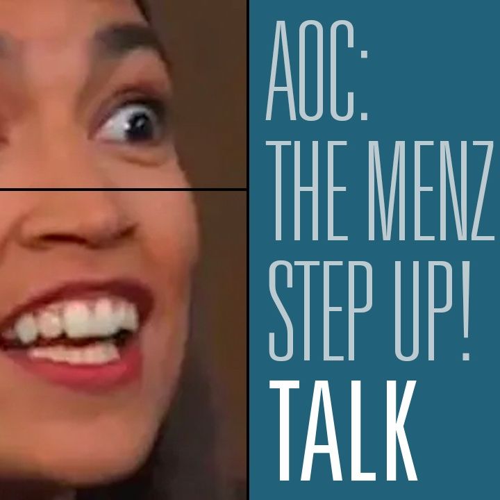 AOC on Why Men Must Step Up Now to Protect and Provide for Women | HBR Talk 229