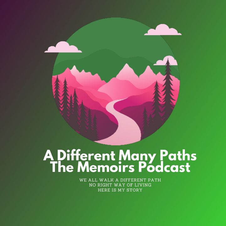Let's Start The Dialogue - A Different Many Paths - The Memoirs