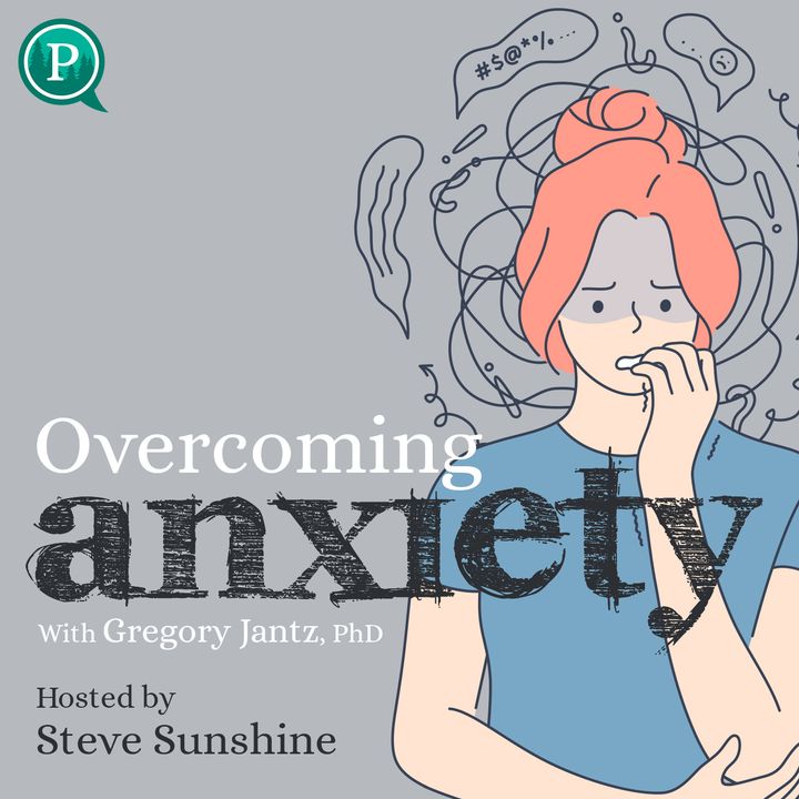 Anxiety Types & Triggers with Dr. Gregory Jantz