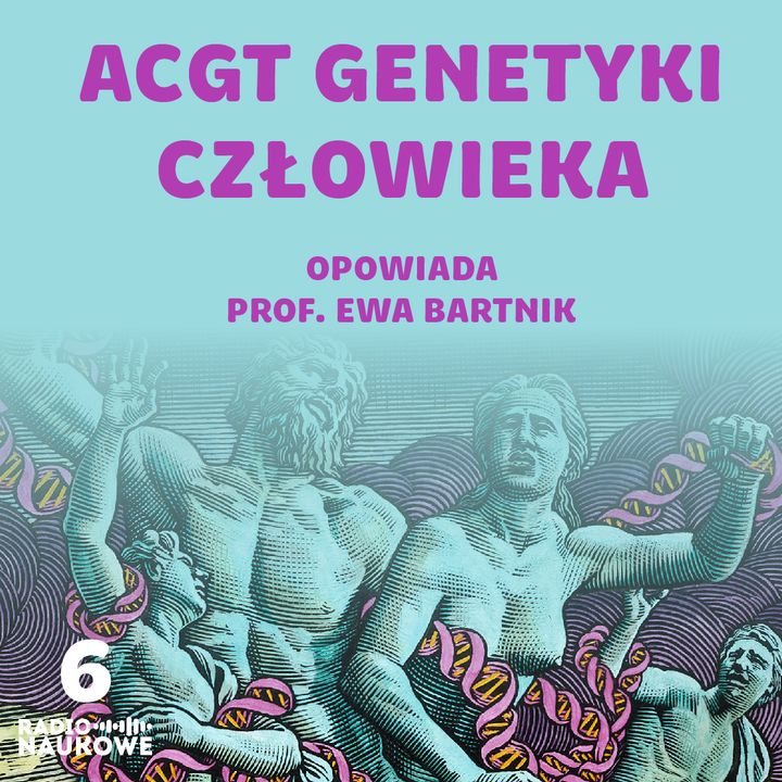 #10 Co trzeba wiedzieć o genetyce - pigułka wiedzy | prof. Ewa Bartnik