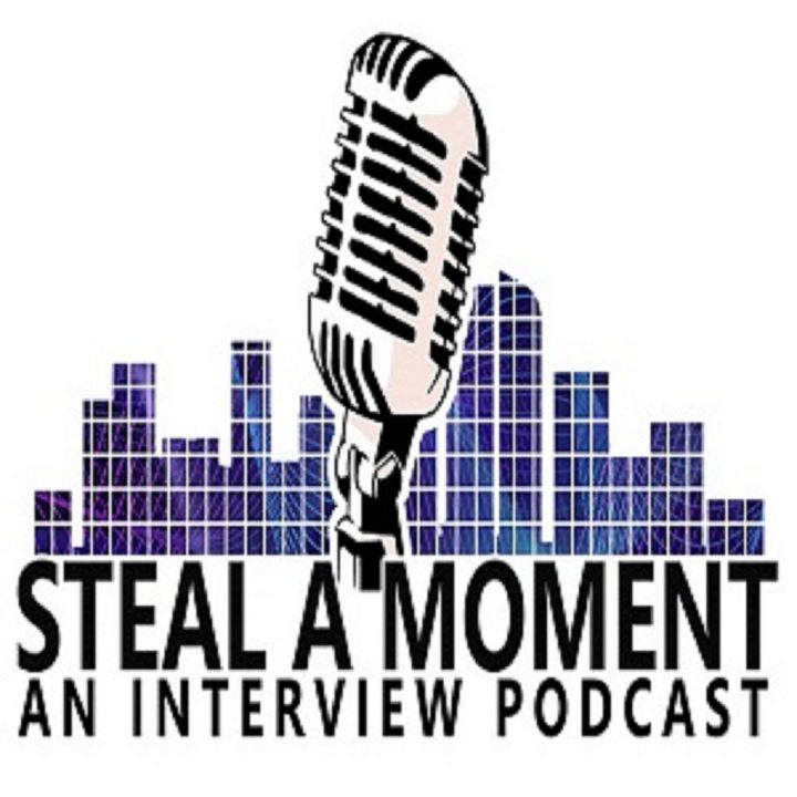 Steal a Moment (An interview Podcast)