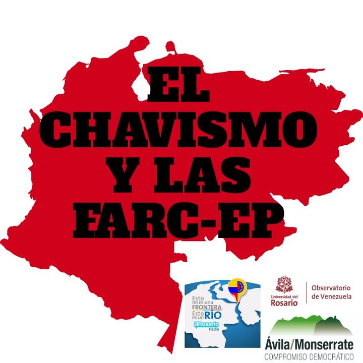 El chavismo y las Farc-ep