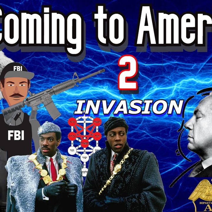 Invasion: Coming to America Ep 2