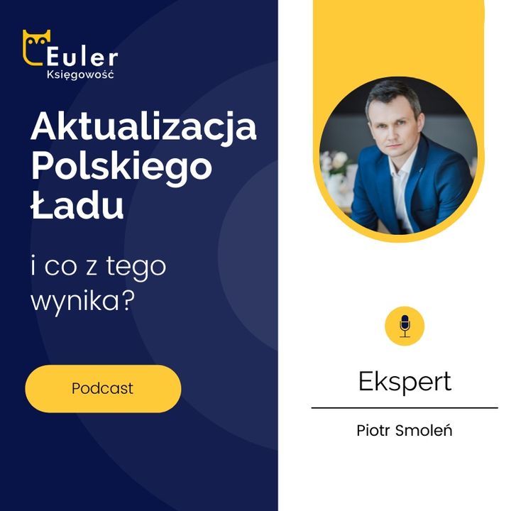 Podcast nr 9 - Euler - Aktualizacja Polskiego Ładu