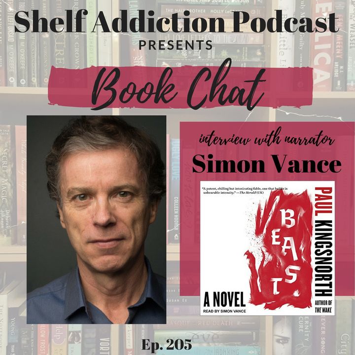 205: Interview with Audiobook Narrator Simon Vance | Book Chat