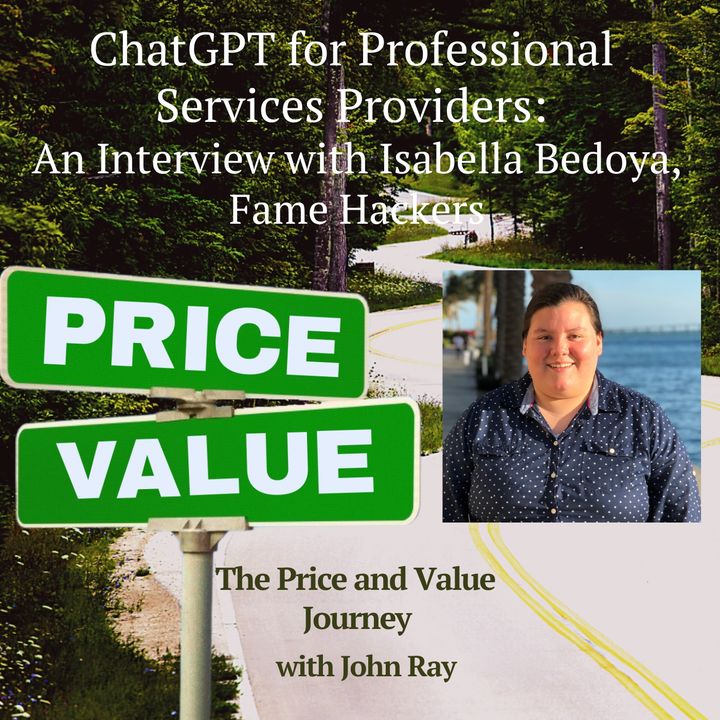 ChatGPT for Professional Services Providers:  An Interview with Isabella Bedoya, Fame Hackers
