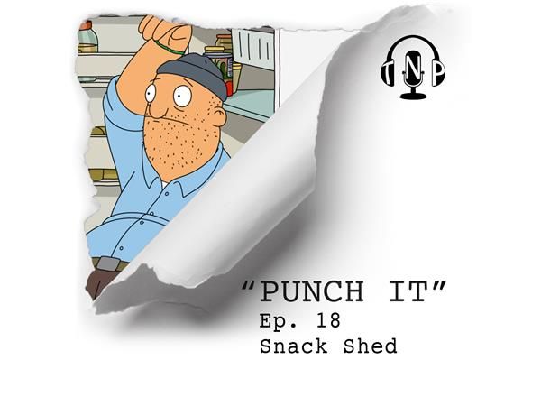 Punch It 18 - Snack Shed