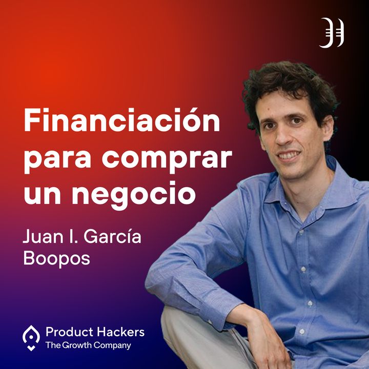 Financiación para comprar un negocio con Juan Ignacio García Braschi de Boopos