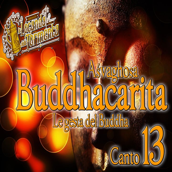 Audiolibro Le gesta del Buddha - Asvaghosa- Canto 13