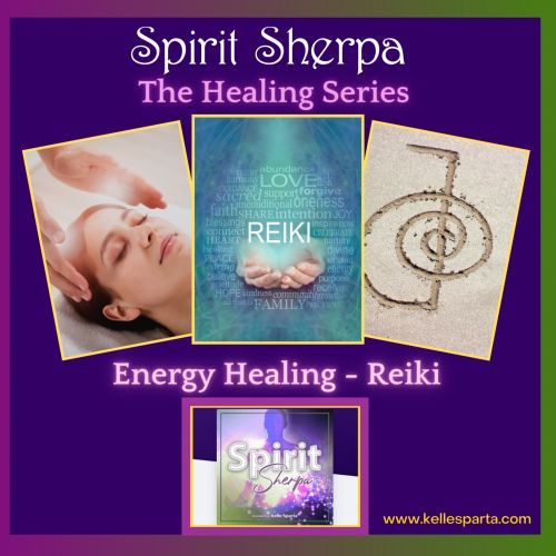 The Healing Series:  Energy Healing - Reiki