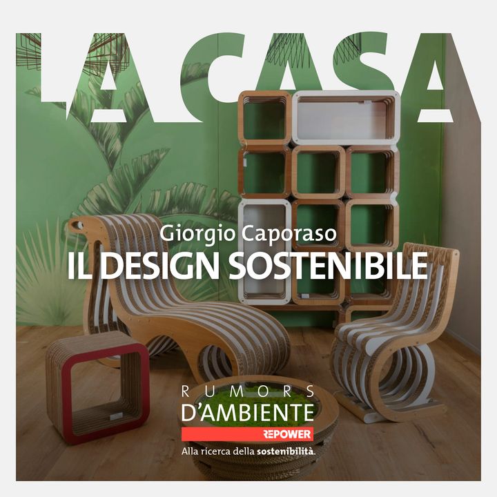 Giorgio Caporaso - Il design sostenibile