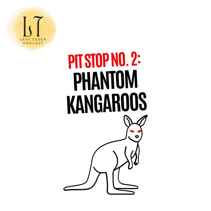 Pit Stop 2: Phantom Kangaroos (Enfield)