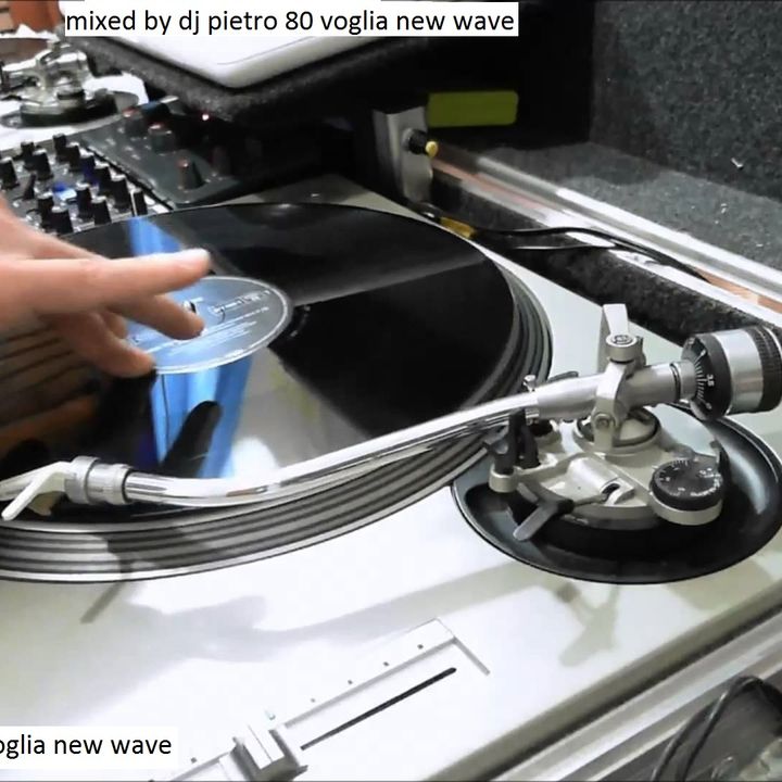 mixed by dj pietro  80 voglia new wave