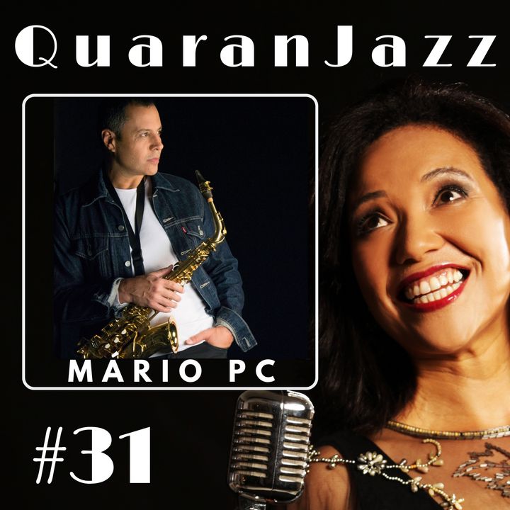 QuaranJazz episode #31 - Interview with Mário PC
