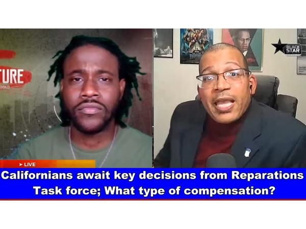 California Reparations Taskforce: Key decision coming on how Compensation