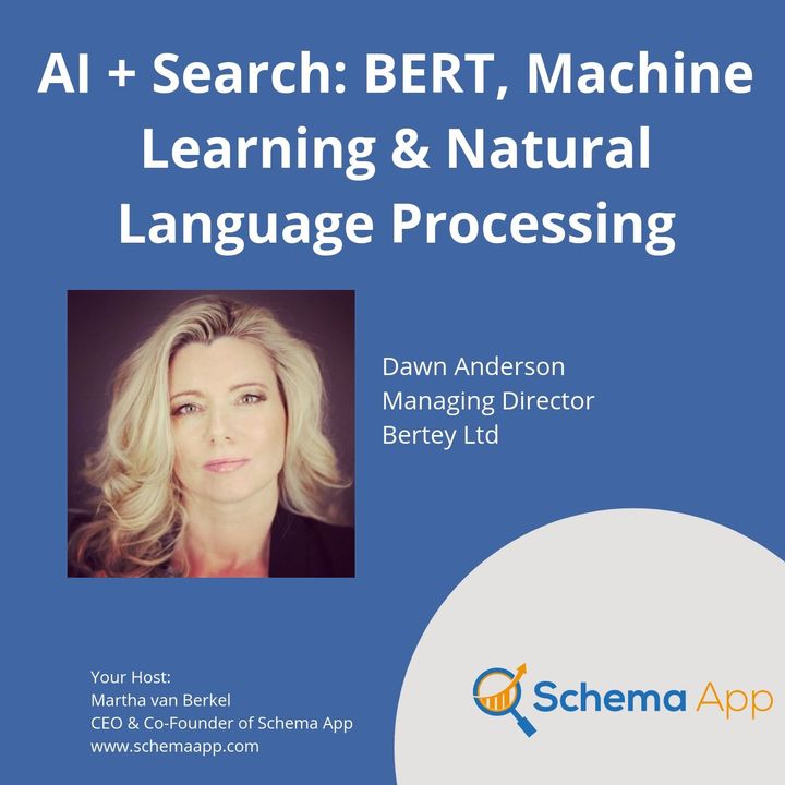 Dawn Anderson: AI + Search (BERT, NLP, Machine Learning)