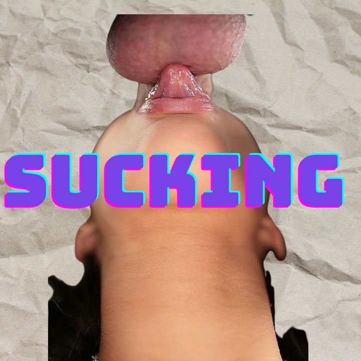 Sucking