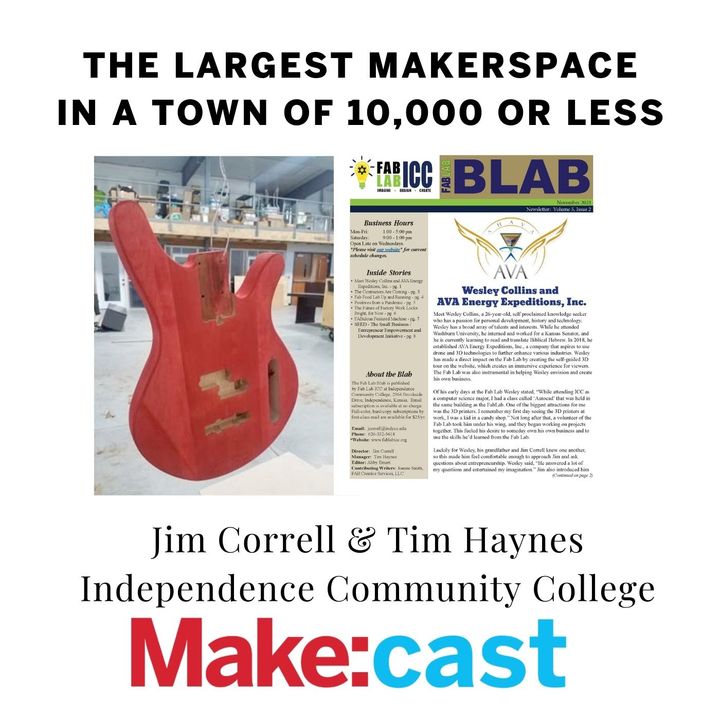 The World's Largest Makerspace in a Town of 10,000 or Less