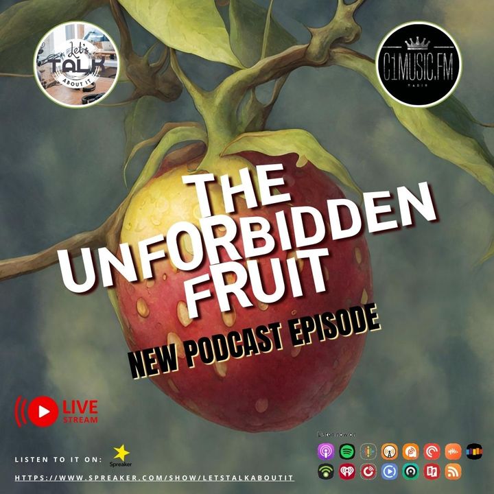 Unforbidden Fruit