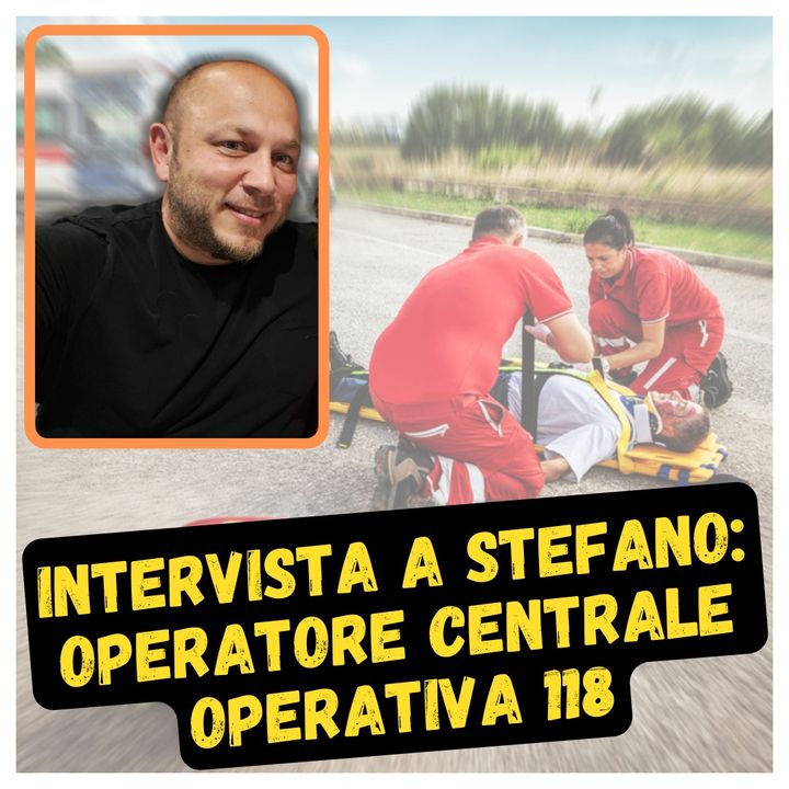 Intervista a Stefano: operatore centrale operativa 118.