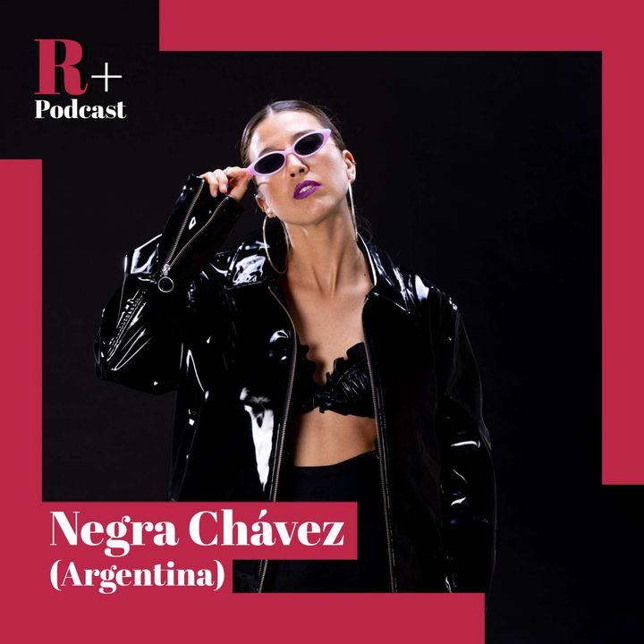 Entrevista Negra Chavez (Argentina/México)