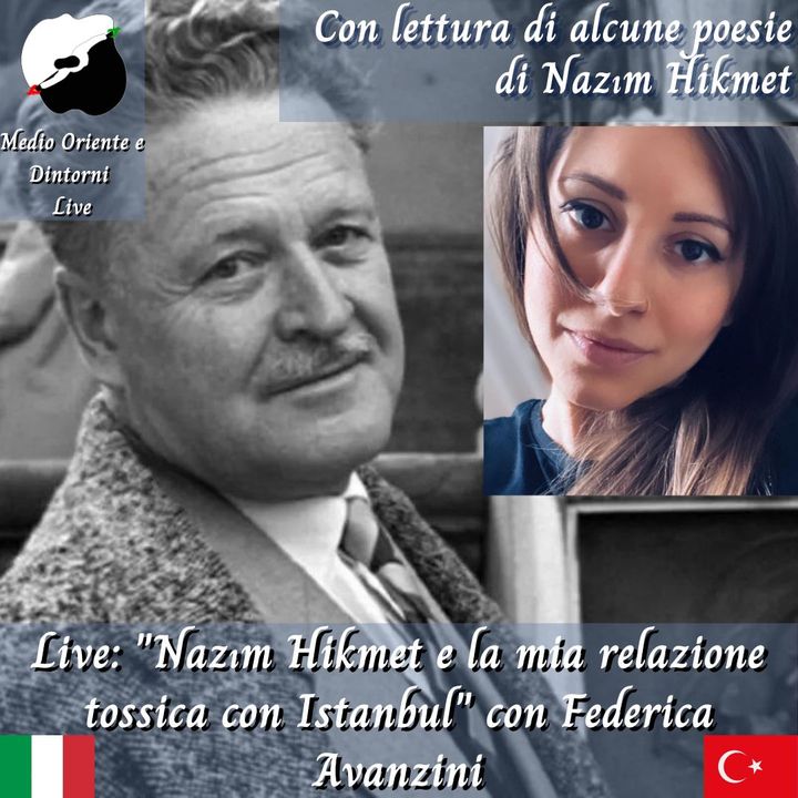 Live: "Nâzım Hikmet e la mia relazione tossica con Istanbul" con Federica Avanzini