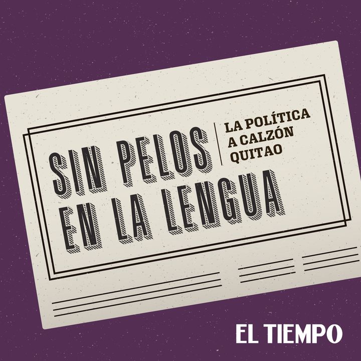 ‘Esperamos no tener que caer en populismos’: Paola Holguín | Sin pelos en la lengua