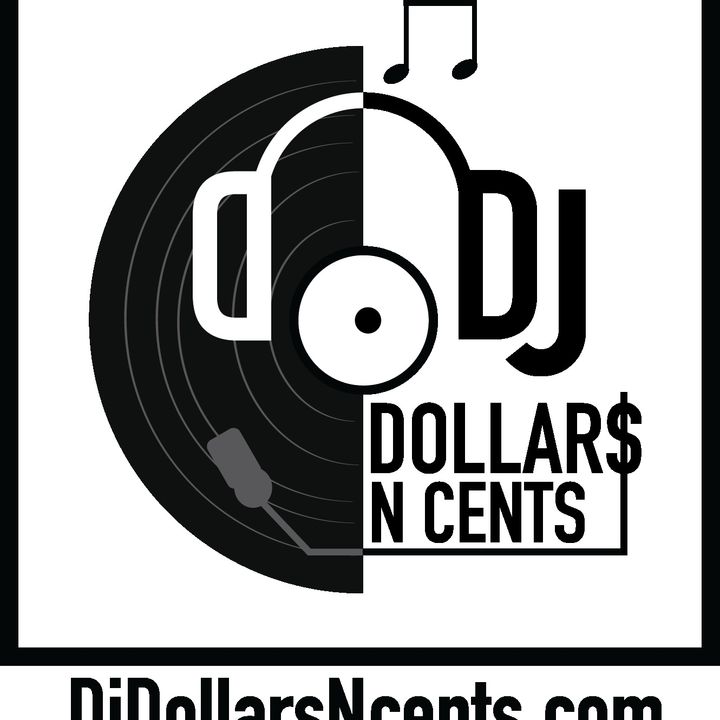 DJ DollarsNcents