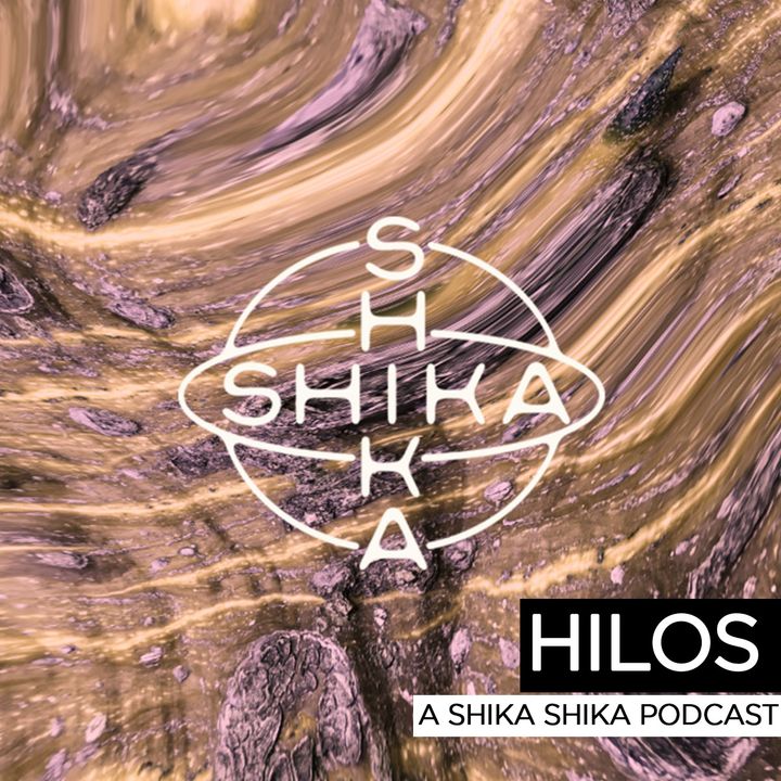 Hilos: A Shika Shika Podcast