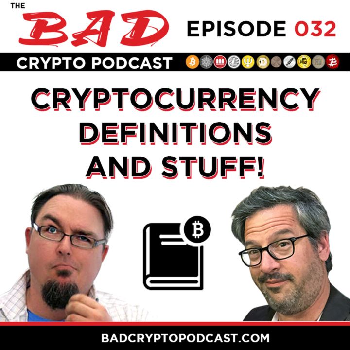 Cryptocurrency Definitions and Stuff