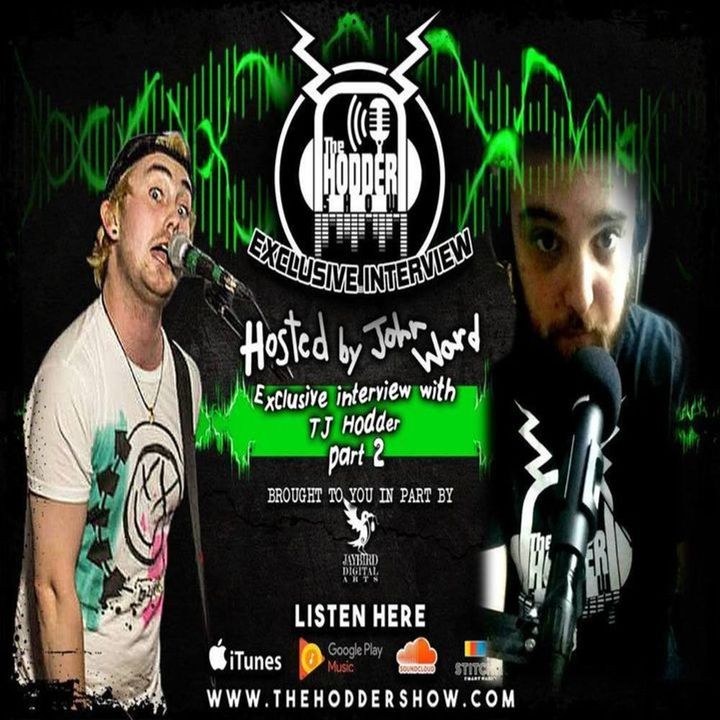 Ep. 126 TJ Hodder - The Interview Pt. 2 Hosted by John Ward