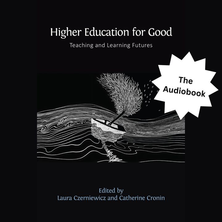 Higher Education for Good - The Audiobook