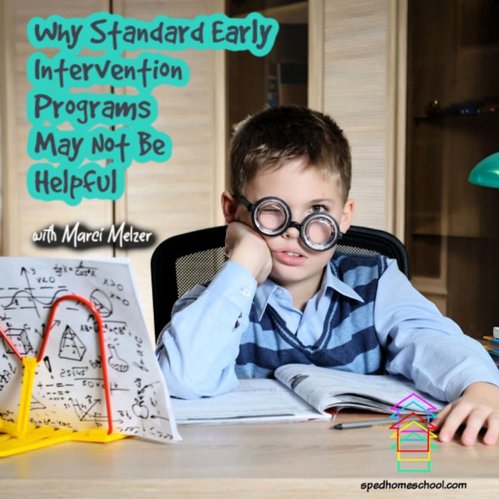 Why Standard Early Intervention Programs May Not Be Helpful