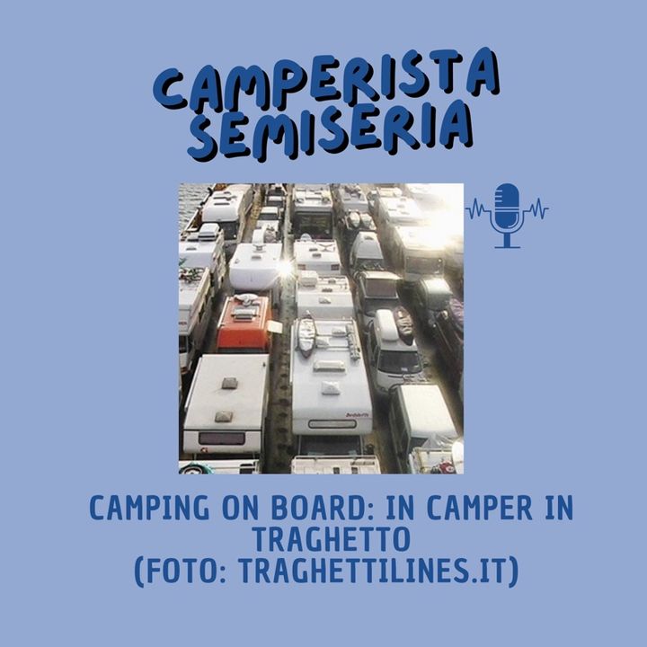 In traghetto col camper - Camperistasemiseria