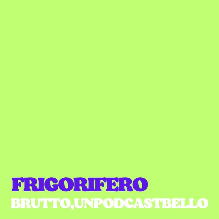 Ep #879 - Frigorifero