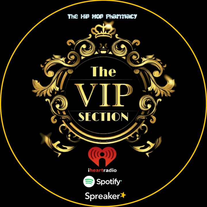 The Hip Hop Pharmacy: VIP Section