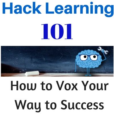 Hack Learning 101: How to Vox Your Way to Success